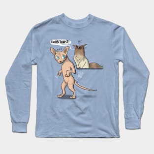 exhibitionist sphynx Long Sleeve T-Shirt